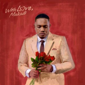 Teddy Makadi – With Love