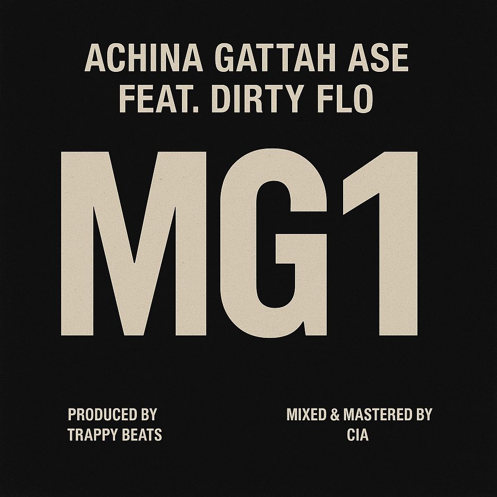 Achina Gattah Ase ft Dirty Flo – MG1