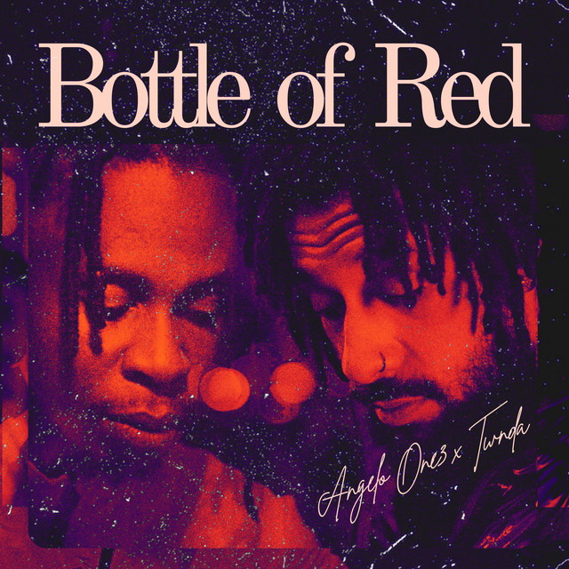 Angelo One3 & Twnda – Bottle of Red