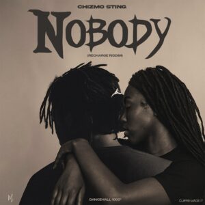 Chizmo Sting – Nobody